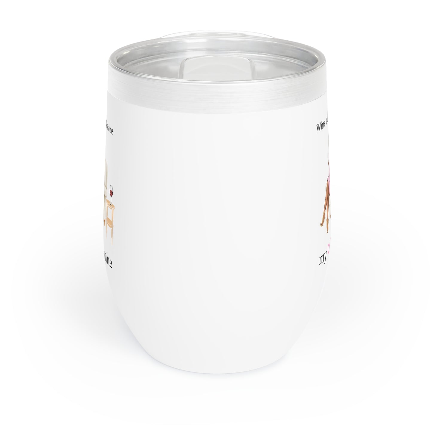 Wine and Books are My Valentine Chill Wine Tumbler