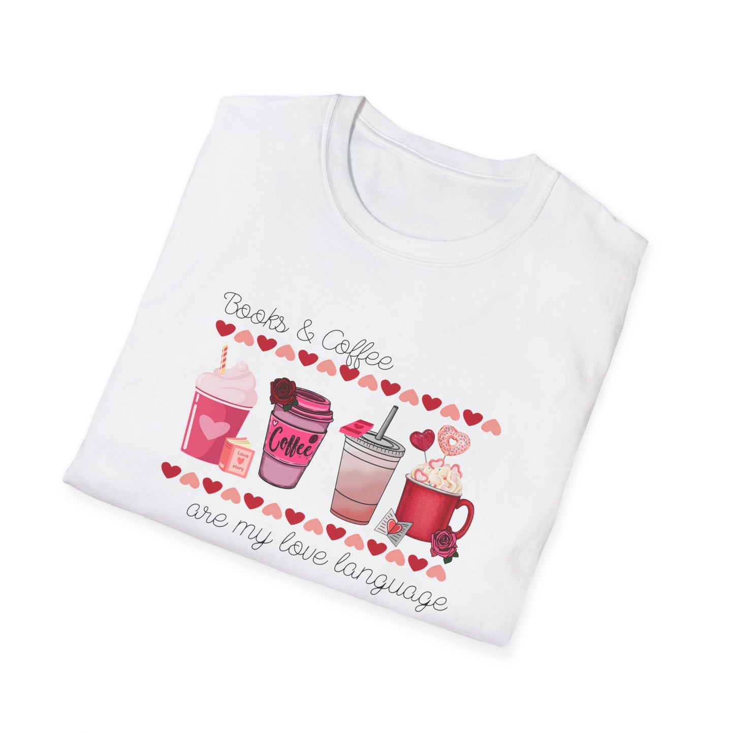 Books & Coffee are My Love Language Unisex Softstyle T-Shirt