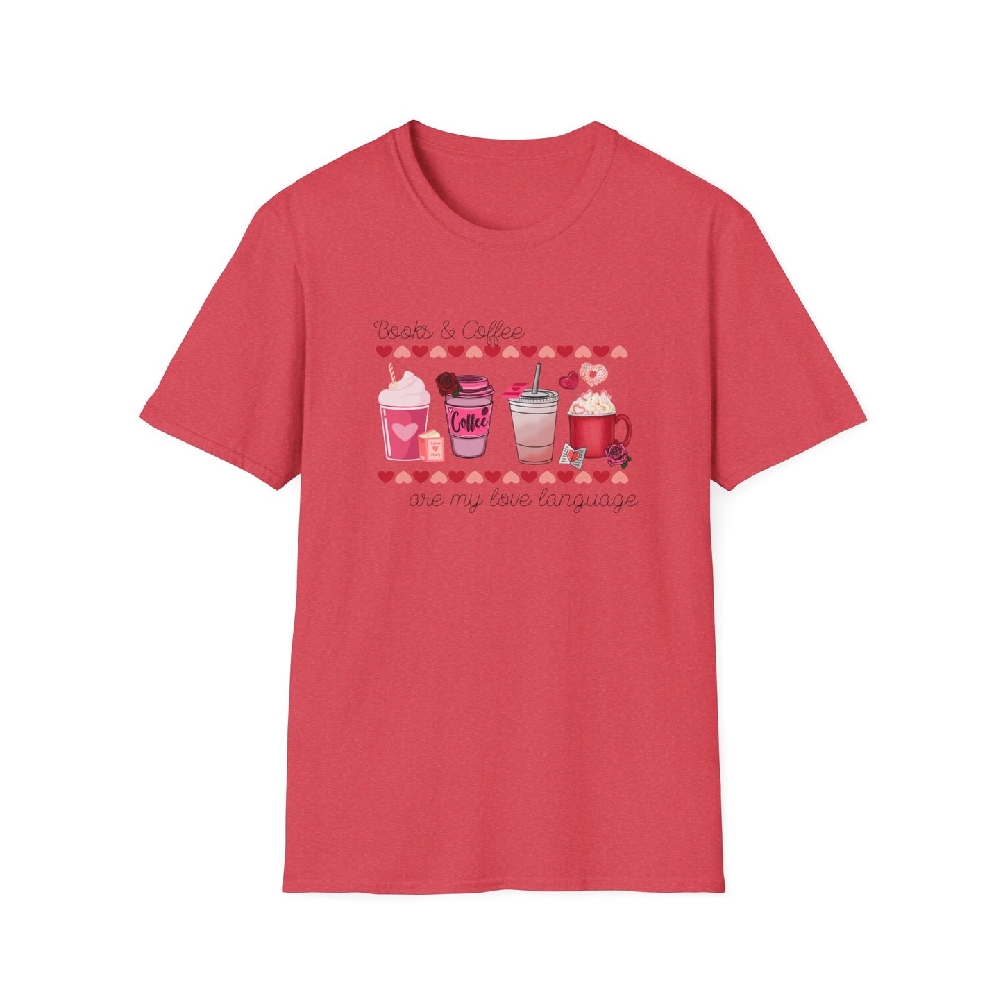 Books & Coffee are My Love Language Unisex Softstyle T-Shirt