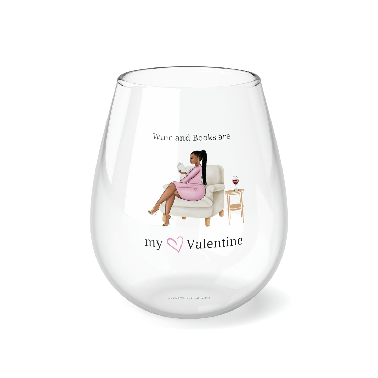 Wine and Books are My Valentine Stemless Wine Glass, 11.75oz