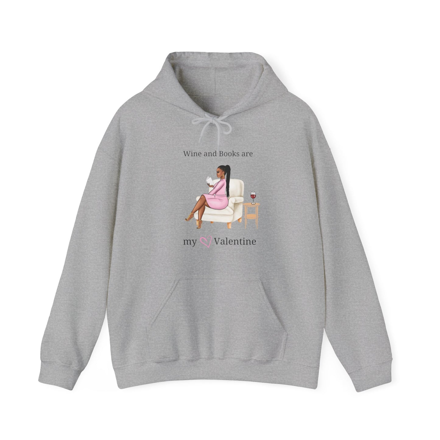 Wine and Books are My Valentine Unisex Heavy Blend™ Hooded Sweatshirt