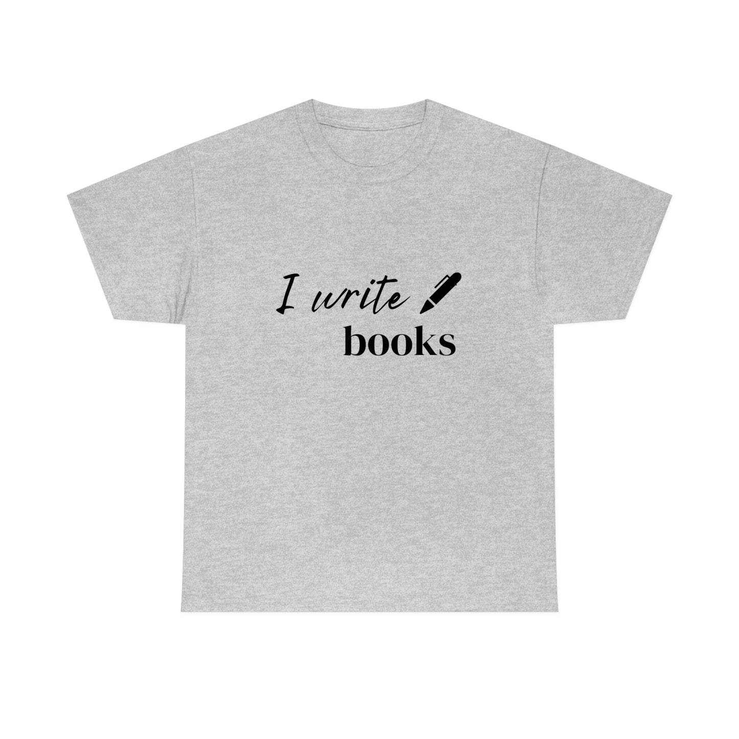I Write Books Unisex Heavy Cotton Tee