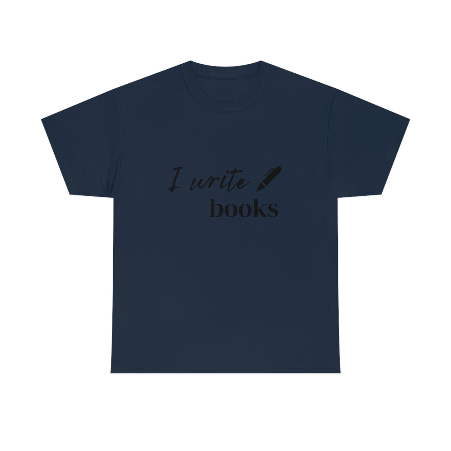 I Write Books Unisex Heavy Cotton Tee