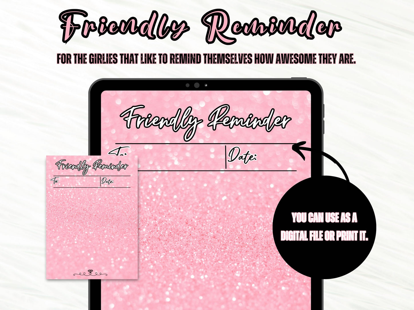 Friendly Reminder Sheet